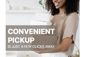 Convenient pickup is just a few clicks away