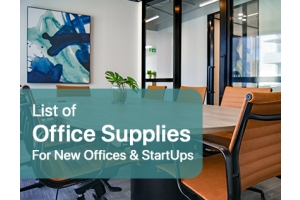 List Of Office Supplies for new and startups company