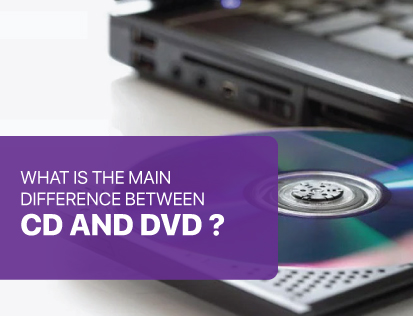 What is The Main Difference Between CD and DVD?