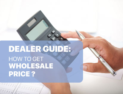 Tutorial for Dealer: How to Get Wholesale Price on Website