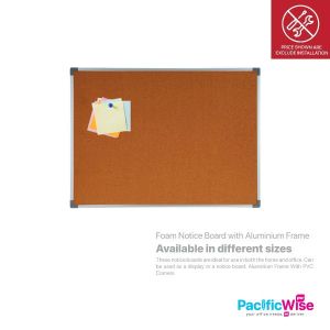 Foam Notice Board with Aluminium Frame