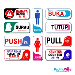 Sign Board/Papan Tanda Plastik/Plastic Sign Board (Several Design)