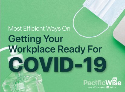 [COVID19] Getting your workplace ready for COVID-19