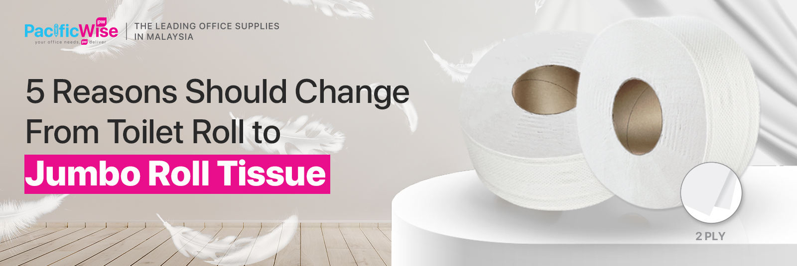 5 Reasons Should Change From Toilet Roll to Jumbo Roll Tissue